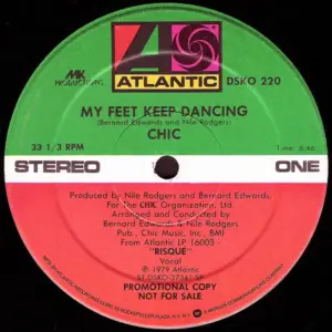 Chic – My Feet Keep Dancing