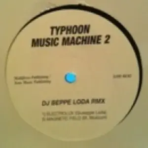 Beppe Loda – Typhoon Music Machine 2
