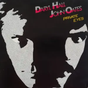 Daryl Hall & John Oates – Private Eyes