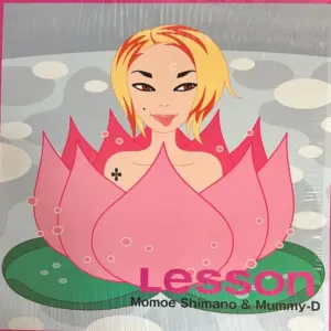 Momoe Shimano & Mummy-D – Lesson 
