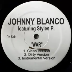 Johnny Blanco – War / I Wanna