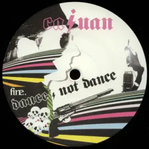Cajuan – Dance, Not Dance
