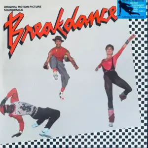 Various – Breakdance (Original Motion Picture Soundtrack)