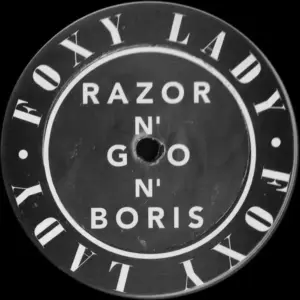 Razor N' Guido – Foxy Lady