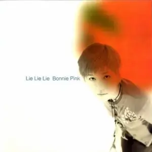 Bonnie Pink – Lie Lie Lie