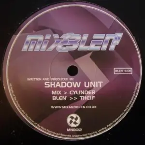 Shadow Unit – Cylinder / Theif