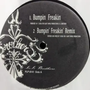 L.L Brothers – Bumpin' Freakin'
