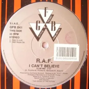 R.A.F. – I Can't Believe