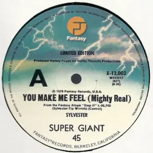 Sylvester – You Make Me Feel (Mighty Real)