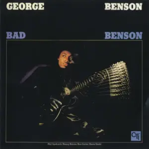 George Benson – Bad Benson