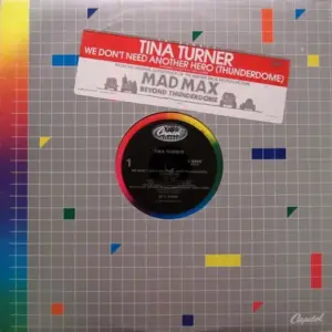 Tina Turner – We Don't Need Another Hero (Thunderdome)