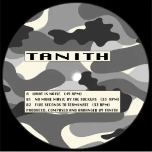 Tanith – What Is Noise