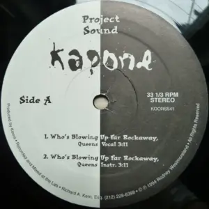 Kapone – Who's Blowing Up Far Rockaway, Queens