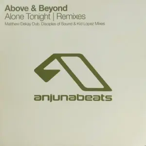 Above & Beyond – Alone Tonight | Remixes