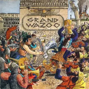 Mothers, The – The Grand Wazoo