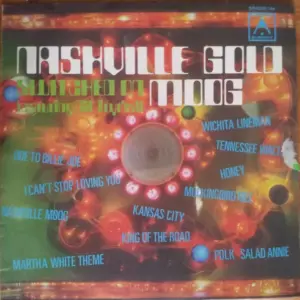 Gil Trythall – Nashville Gold (Switched On Moog)