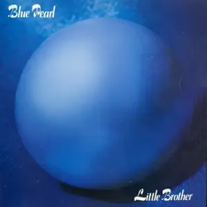 Blue Pearl – Little Brother