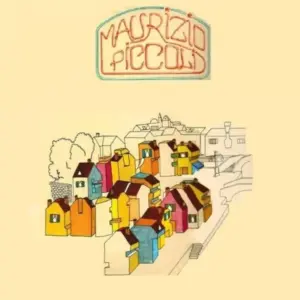 Maurizio Piccoli – Giù Per Queste Strade