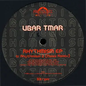 Ubar Tmar – Rhythmism EP