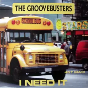 Groove Busters, The – I Need It