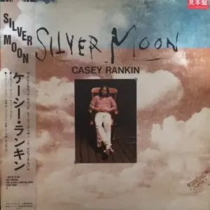 Casey Rankin – Silver Moon