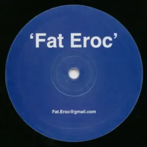 Unknown Artist – Fat Eroc