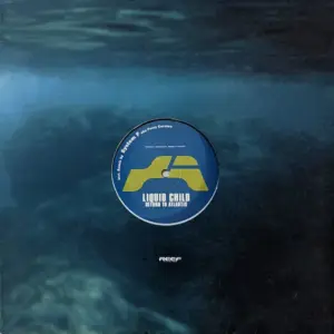Liquid Child – Return To Atlantis