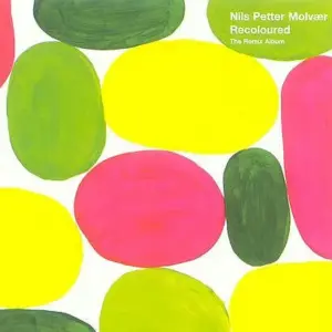 Nils Petter Molvær – Recoloured - The Remix Album