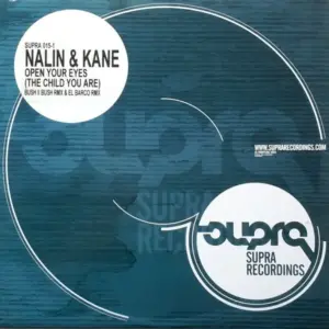 Nalin & Kane – Open Your Eyes (The Child You Are) (Part 1)