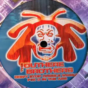 Outhere Brothers, The – Don't Stop (Wiggle Wiggle) / Fuk U In The Ass