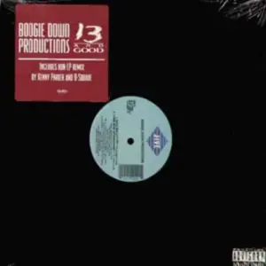 Boogie Down Productions – 13 And Good
