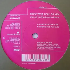 Procycle Feat. DJ Kim – Dance Motherfucker Dance