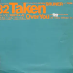 Taken Featuring Helen Bruner – Over You