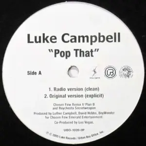 Luther Campbell – Pop That