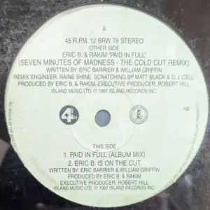 Eric B. & Rakim – Paid In Full (Seven Minutes Of Madness - The Coldcut Remix)
