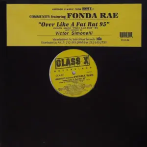 Community Featuring Fonda Rae – Over Like A Fat Rat '95