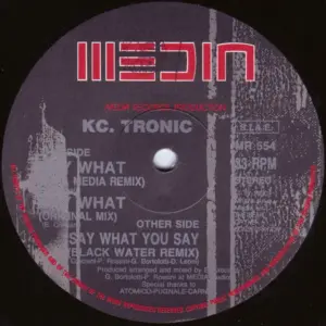 K.C. Tronic – Say What