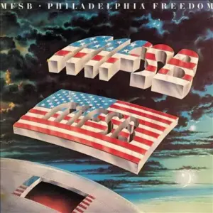 MFSB – Philadelphia Freedom