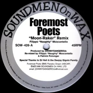 Foremost Poets – Moon-Raker Remix