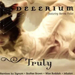 Delerium – Truly