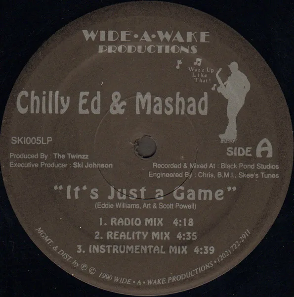 Chilly Ed & Mashad – It's Just A Game