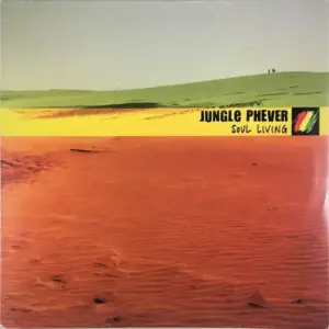 Jungle Phever – Soul Living