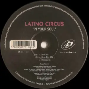 Latino Circus – In Your Soul
