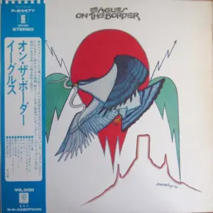 Eagles – On The Border