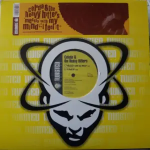 Celeda & Heavy Hitters, The – Messin' With My Mind / I Feel It