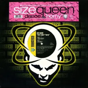 Size Queen – Dance / Horny
