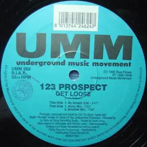 123 Prospect – Get Loose