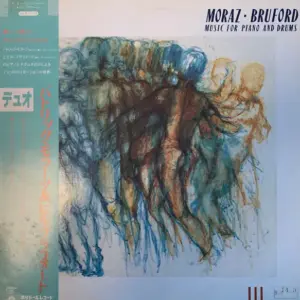 Patrick Moraz - Bill Bruford – Music For Piano And Drums
