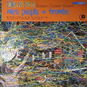 Santos – Home Sweet Home (Sampler 2)