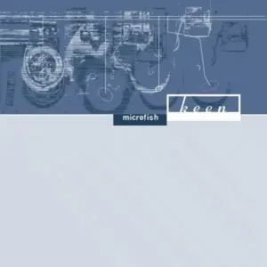 Microfish – Keen